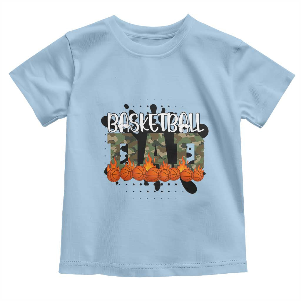 Basketball Dad Toddler T Shirt Camouflage Flame Graphic For Sport Lover TS12 Light Blue Print Your Wear