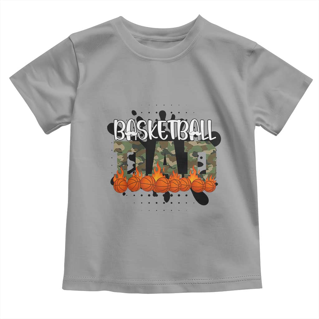 Basketball Dad Toddler T Shirt Camouflage Flame Graphic For Sport Lover TS12 Sport Gray Print Your Wear