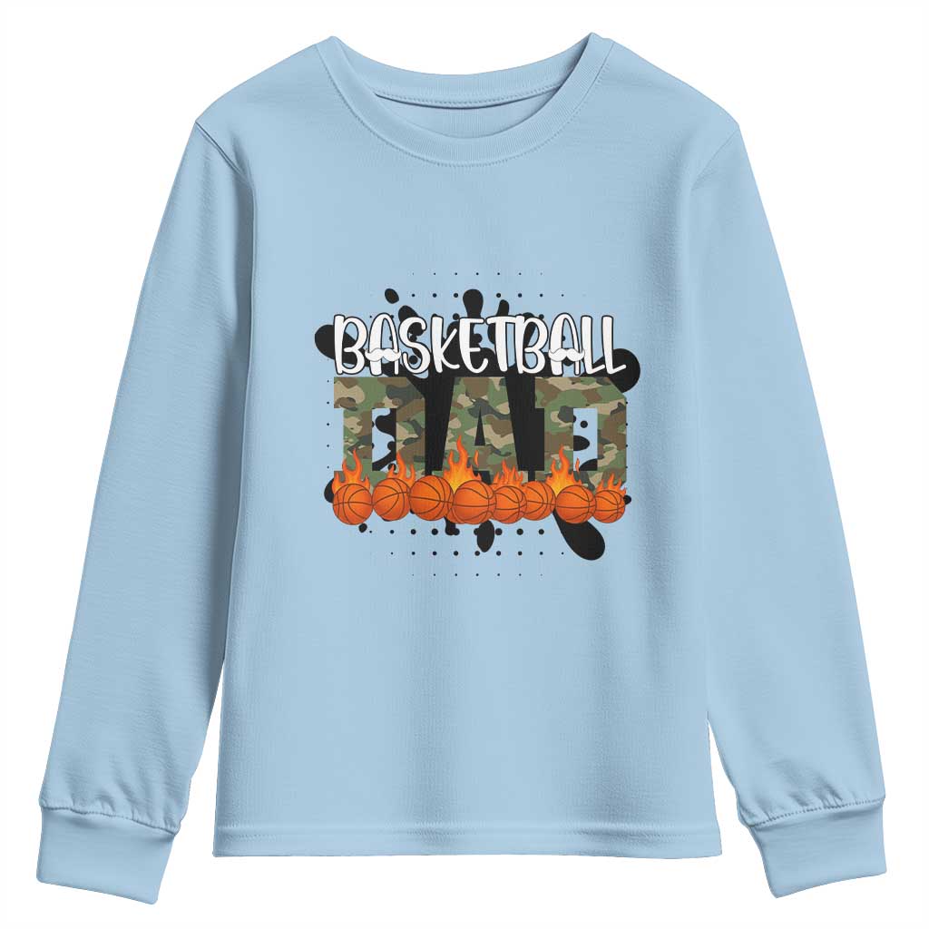 Basketball Dad Youth Sweatshirt Camouflage Flame Graphic For Sport Lover TS12 Light Blue Print Your Wear