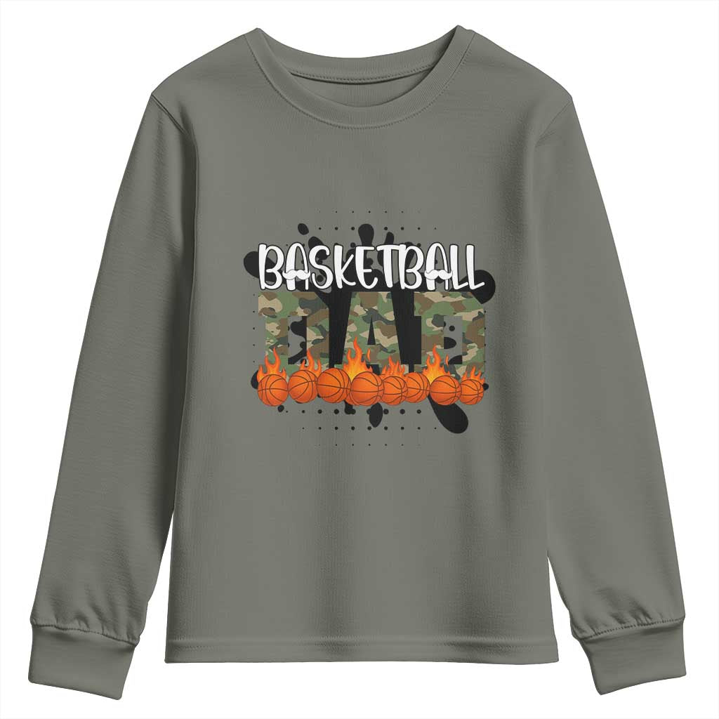 Basketball Dad Youth Sweatshirt Camouflage Flame Graphic For Sport Lover TS12 Military Green Print Your Wear