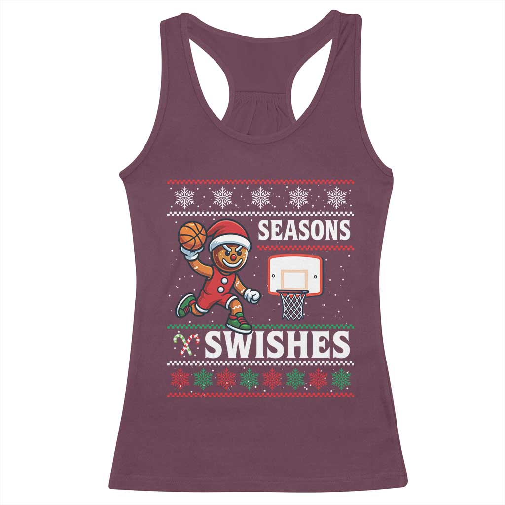 Seasons Swishes Racerback Tank Top Funny Gingerbread Basketball Christmas Gift TS12 Maroon Print Your Wear
