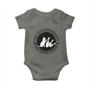 I Like Cats And Bowling And Maybe 3 People Baby Onesie Funny Cat Lovers TS12 Military Green Print Your Wear