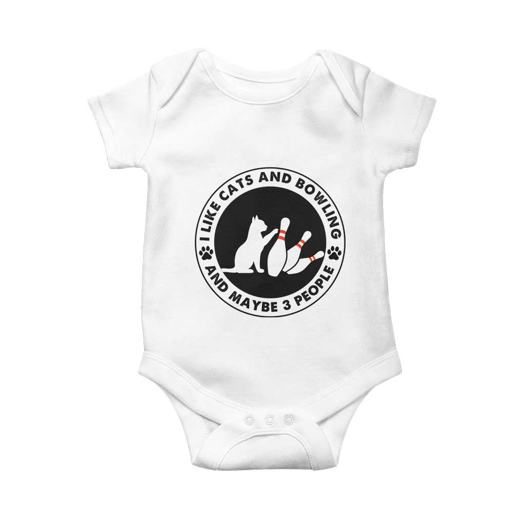 I Like Cats And Bowling And Maybe 3 People Baby Onesie Funny Cat Lovers TS12 White Print Your Wear
