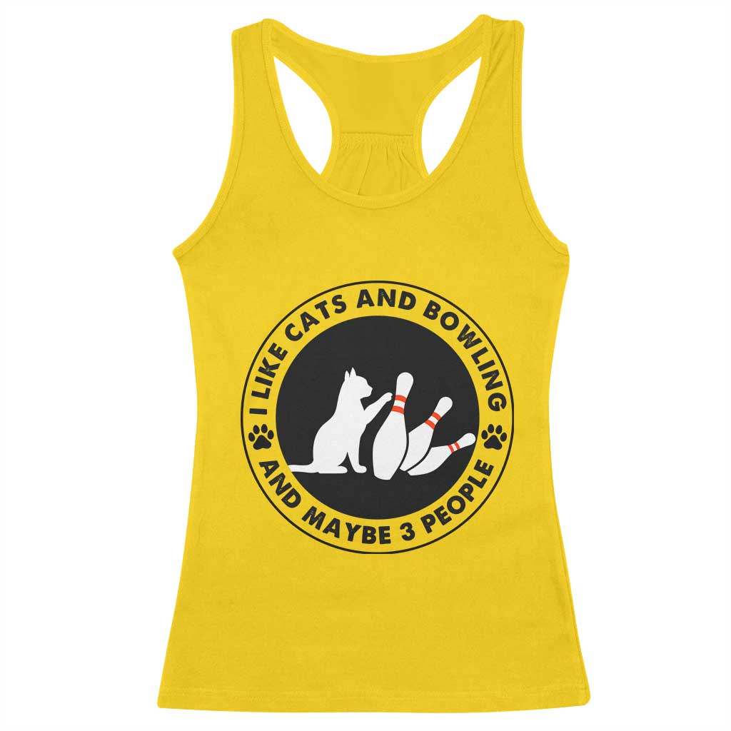I Like Cats And Bowling And Maybe 3 People Racerback Tank Top Funny Cat Lovers TS12 Daisy Print Your Wear