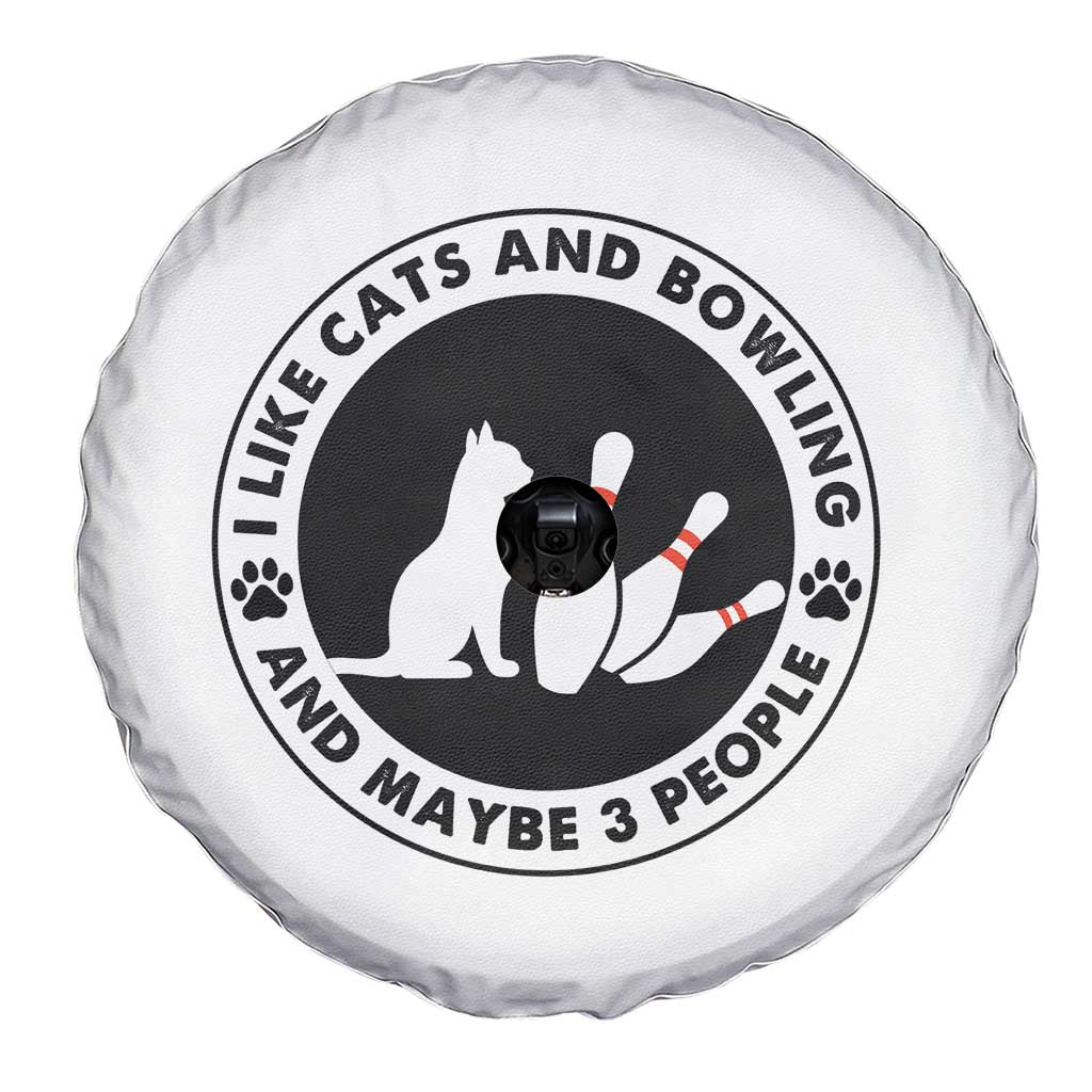 I Like Cats And Bowling And Maybe 3 People Spare Tire Cover Funny Cat Lovers TS12 Print Your Wear