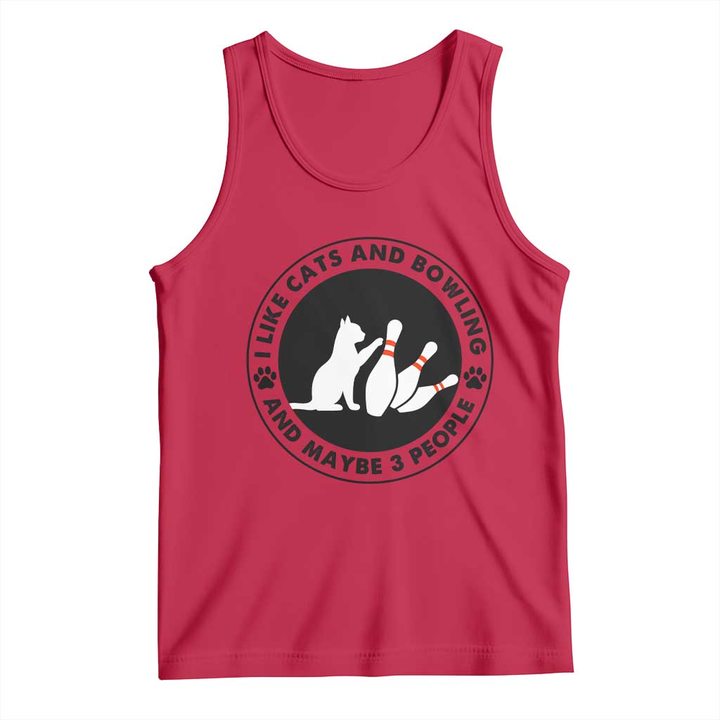 I Like Cats And Bowling And Maybe 3 People Tank Top Funny Cat Lovers TS12 Red Print Your Wear