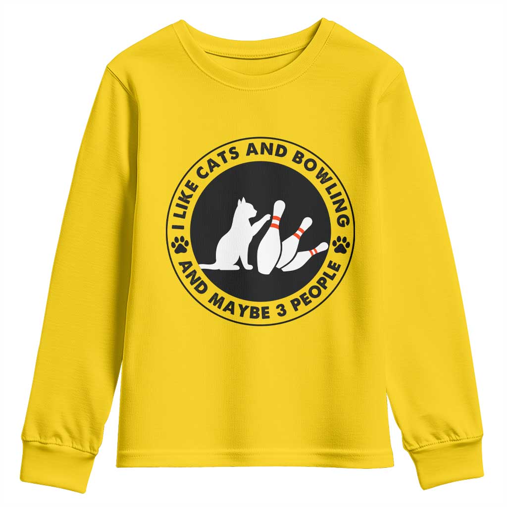 I Like Cats And Bowling And Maybe 3 People Youth Sweatshirt Funny Cat Lovers TS12 Daisy Print Your Wear