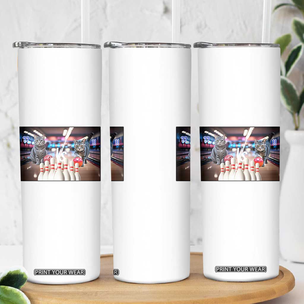 Funny Cats Bowling Battle Skinny Tumbler Gift For Cat Lovers TS12 Print Your Wear