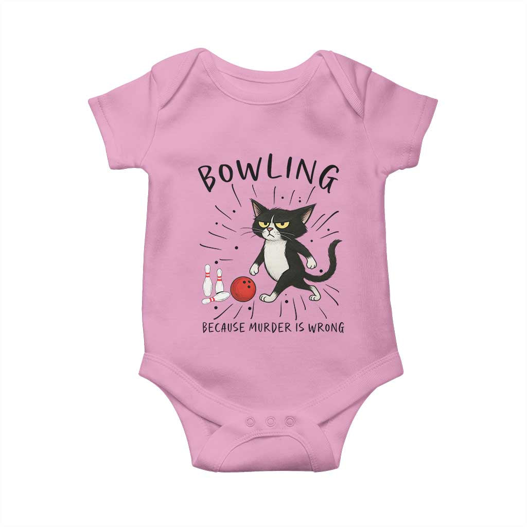 Bowling Because Murder Is Wrong Baby Onesie Funny Cat Lovers Gift TS12 Light Pink Print Your Wear
