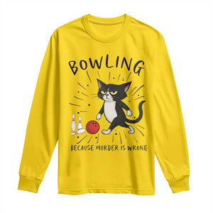Bowling Because Murder Is Wrong Long Sleeve Shirt Funny Cat Lovers Gift TS12 Daisy Print Your Wear