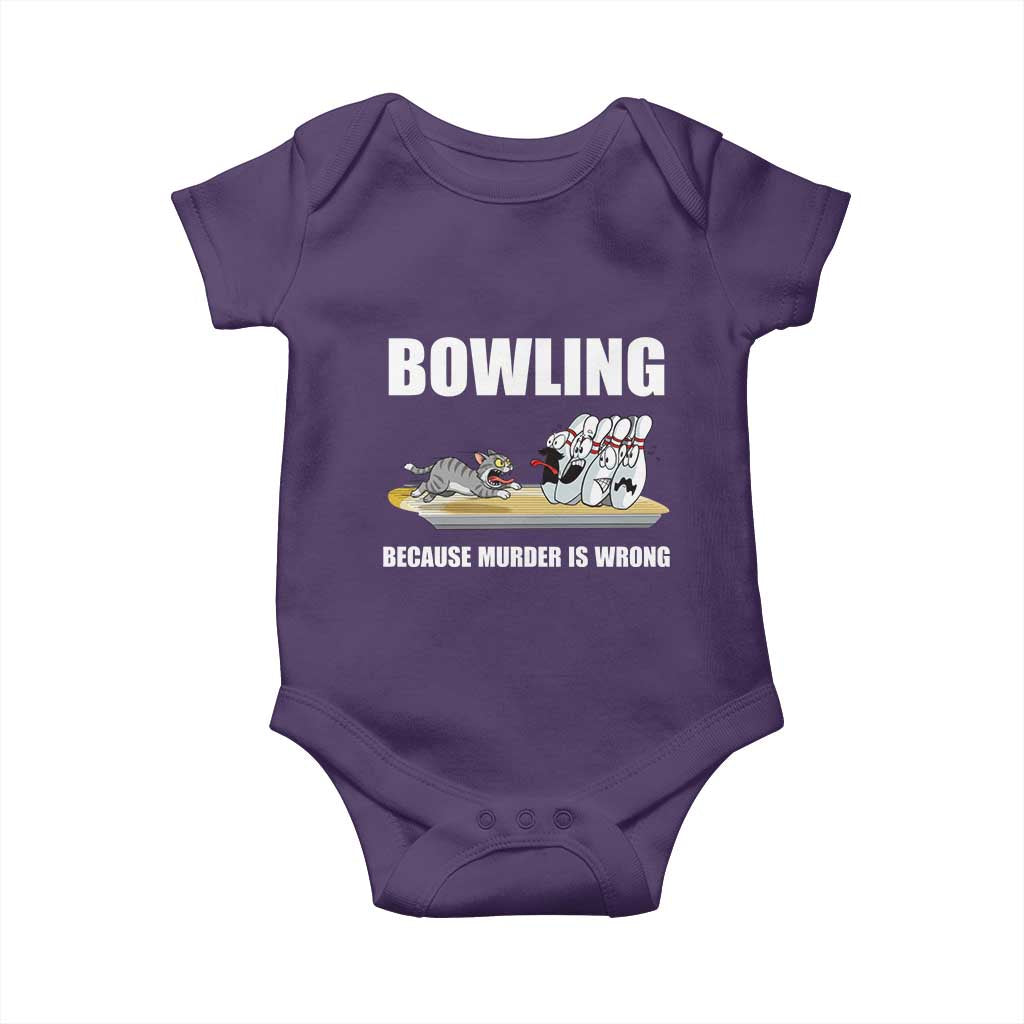 Funny Cat Baby Onesie Bowling Because Murder Is Wrong Gift TS12 Purple Print Your Wear