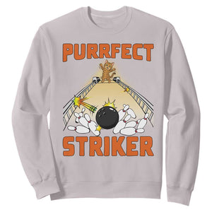 Funny Cat Bowling Gift Sweatshirt Purrfect Striker TS12 Ice Gray Print Your Wear