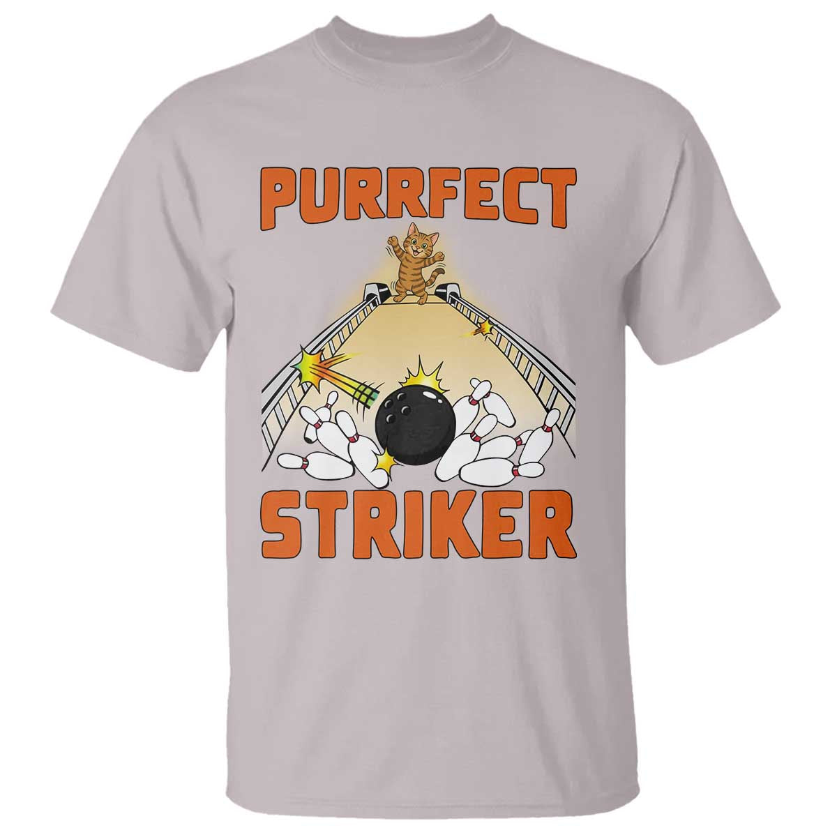 Funny Cat Bowling Gift T Shirt Purrfect Striker TS12 Ice Gray Print Your Wear