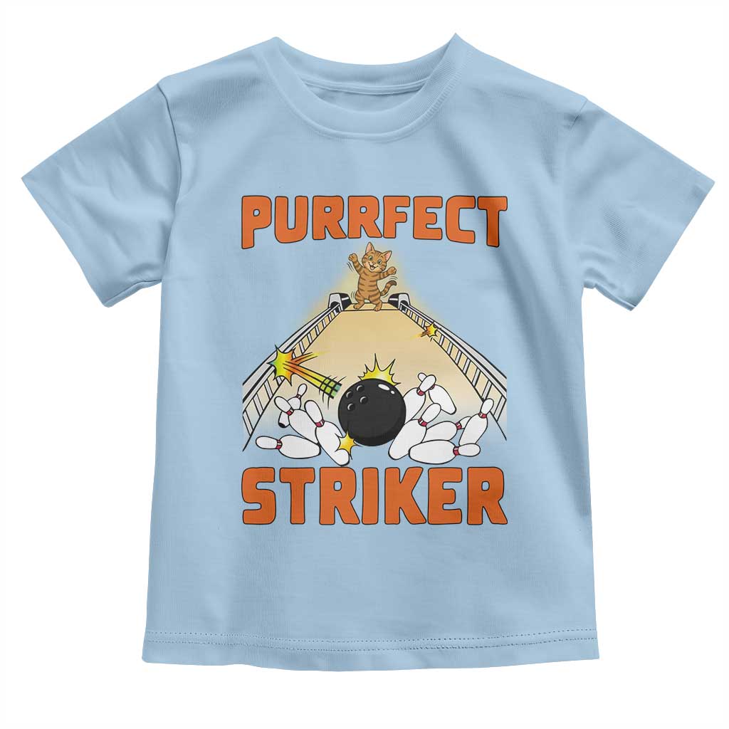 Funny Cat Bowling Gift Toddler T Shirt Purrfect Striker TS12 Light Blue Print Your Wear