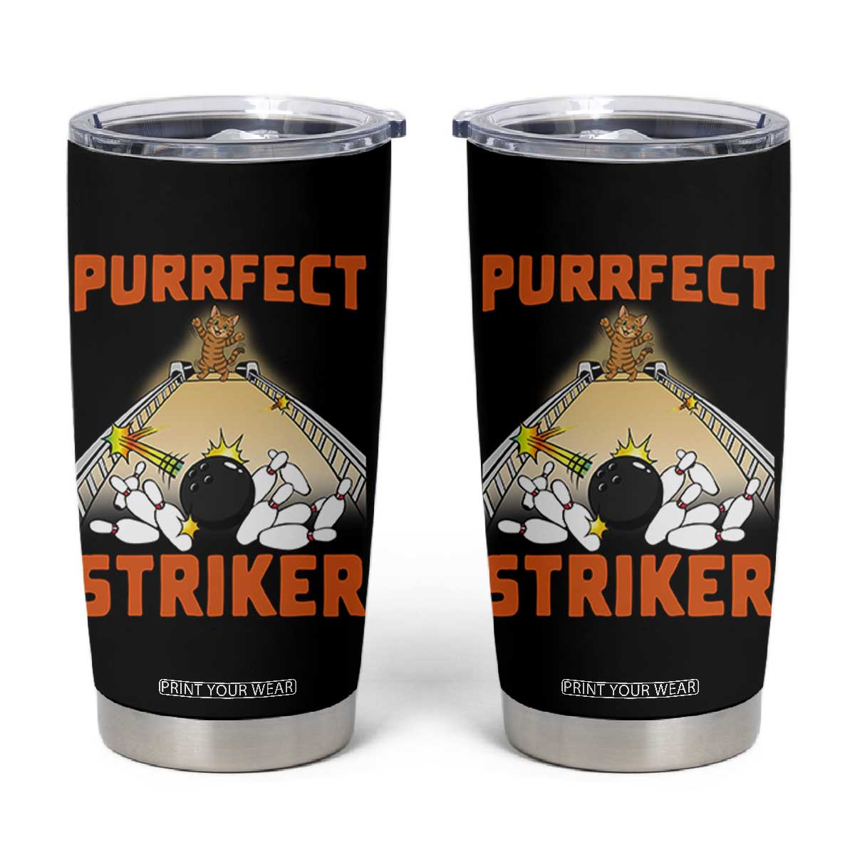 Funny Cat Bowling Gift Tumbler Cup Purrfect Striker TS12 Black Print Your Wear