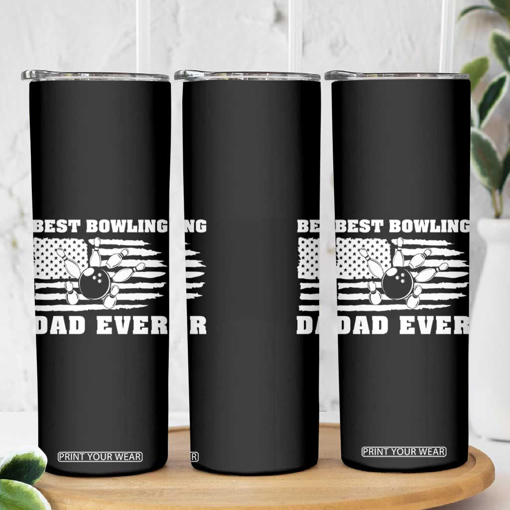 Best Bowling Dad Ever Skinny Tumbler American Flag Patriotic Bowler Gift TS12 Print Your Wear