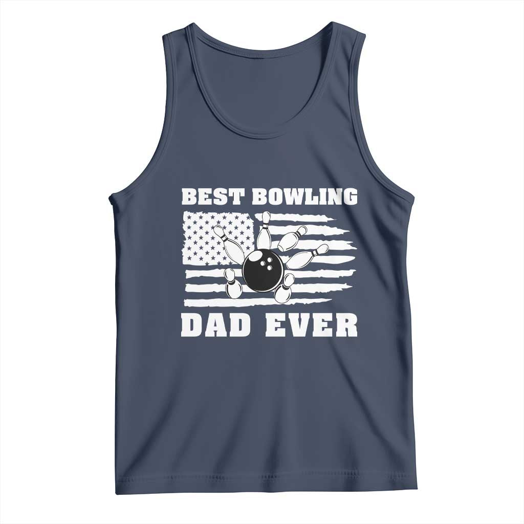 Best Bowling Dad Ever Tank Top American Flag Patriotic Bowler Gift TS12 Navy Print Your Wear