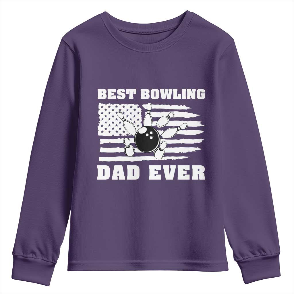 Best Bowling Dad Ever Youth Sweatshirt American Flag Patriotic Bowler Gift TS12 Purple Print Your Wear