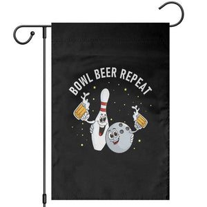 Funny Bowling Beer Lover Gift Garden Flag Bowl Beer Repeat - Print Your Wear