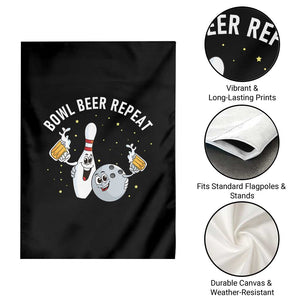Funny Bowling Beer Lover Gift Garden Flag Bowl Beer Repeat - Print Your Wear