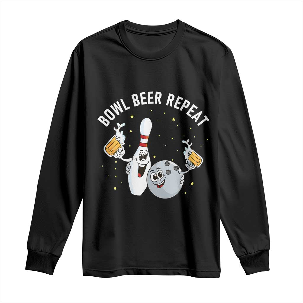 Funny Bowling Beer Lover Gift Long Sleeve Shirt Bowl Beer Repeat TS12 Black Print Your Wear