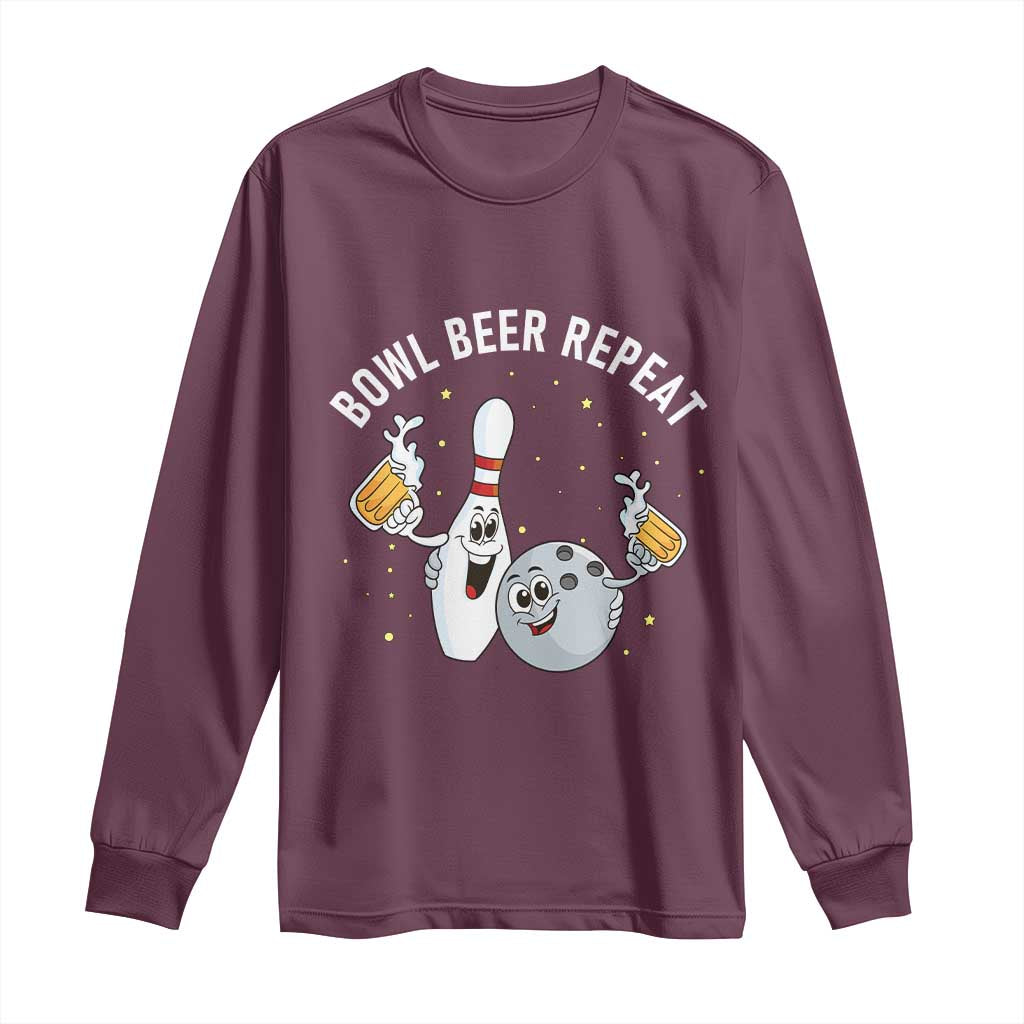 Funny Bowling Beer Lover Gift Long Sleeve Shirt Bowl Beer Repeat TS12 Maroon Print Your Wear