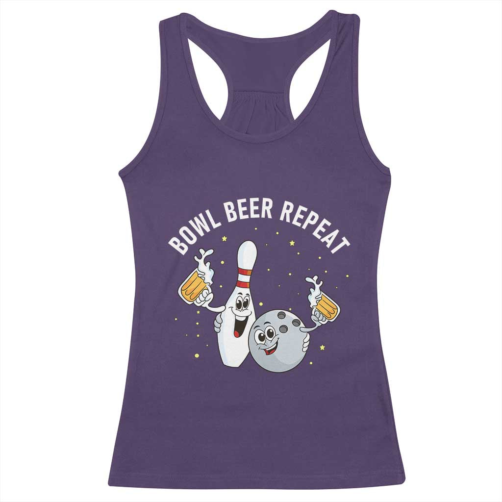 Funny Bowling Beer Lover Gift Racerback Tank Top Bowl Beer Repeat TS12 Purple Print Your Wear