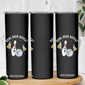 Funny Bowling Beer Lover Gift Skinny Tumbler Bowl Beer Repeat TS12 Print Your Wear