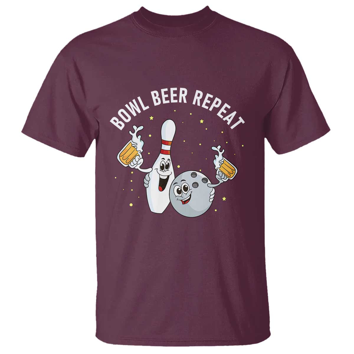 Funny Bowling Beer Lover Gift T Shirt Bowl Beer Repeat TS12 Maroon Print Your Wear