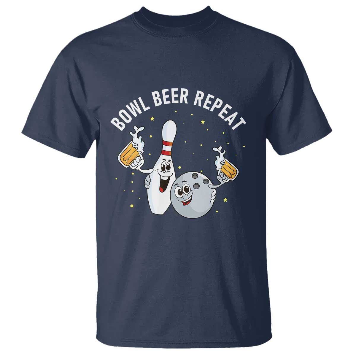 Funny Bowling Beer Lover Gift T Shirt Bowl Beer Repeat TS12 Navy Print Your Wear