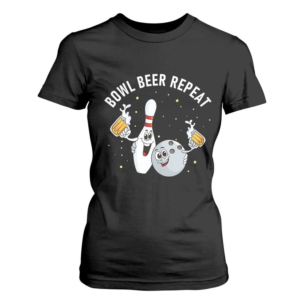 Funny Bowling Beer Lover Gift T Shirt For Women Bowl Beer Repeat TS12 Black Print Your Wear