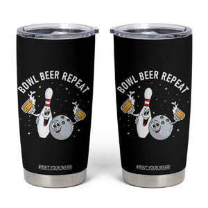 Funny Bowling Beer Lover Gift Tumbler Cup Bowl Beer Repeat TS12 Black Print Your Wear
