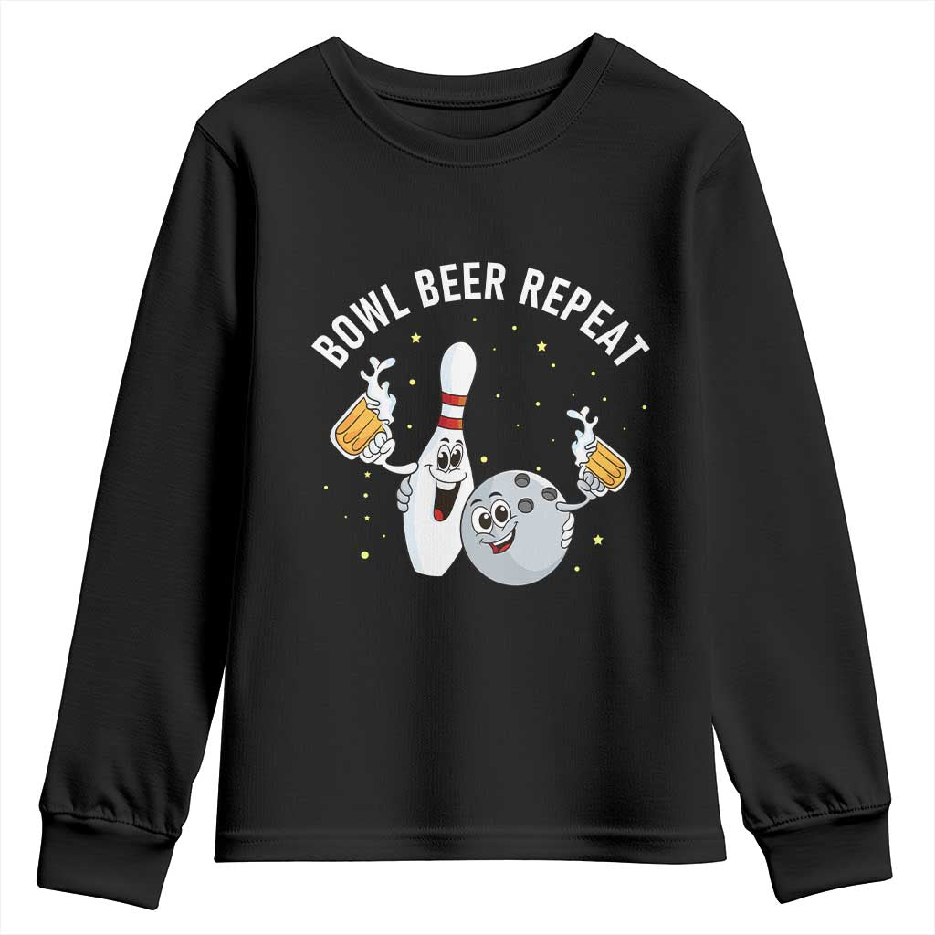 Funny Bowling Beer Lover Gift Youth Sweatshirt Bowl Beer Repeat TS12 Black Print Your Wear