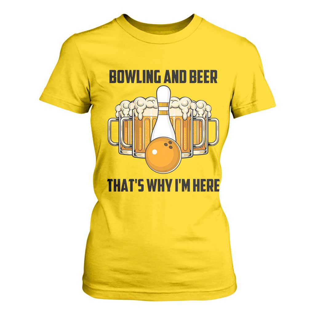 Bowling And Beer That's Why I'm Here T Shirt For Women Drinking Bowling Gift TS12 Daisy Print Your Wear
