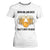 Bowling And Beer That's Why I'm Here T Shirt For Women Drinking Bowling Gift TS12 White Print Your Wear