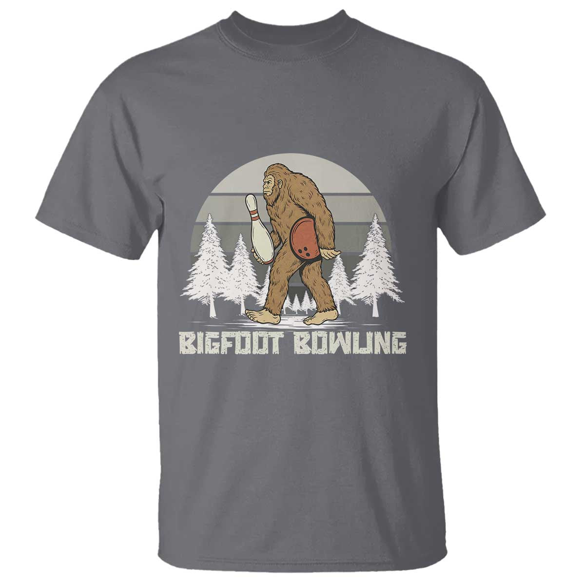 Funny Bigfoot Bowling T Shirt Gift For Bowler TS12 Charcoal Print Your Wear