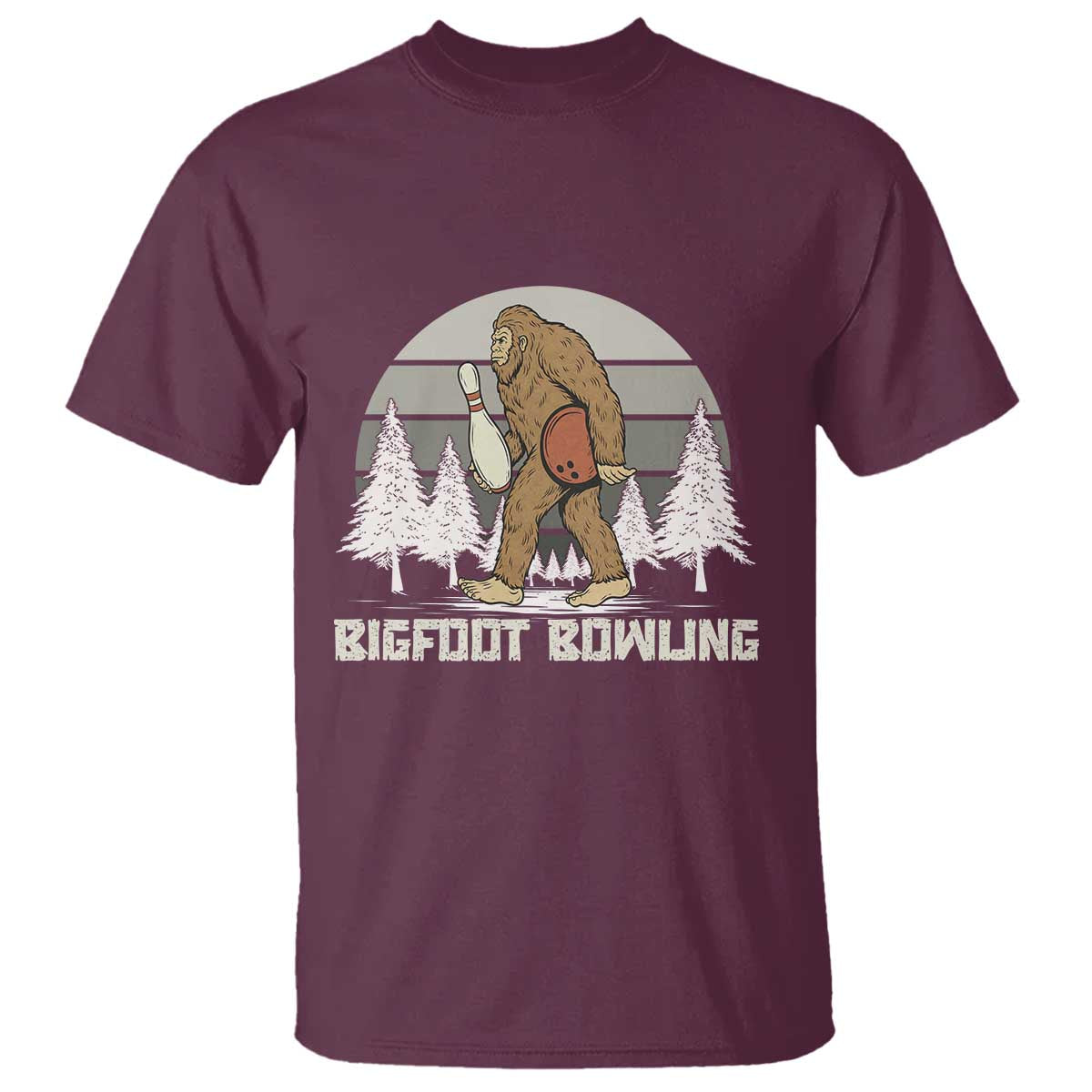 Funny Bigfoot Bowling T Shirt Gift For Bowler TS12 Maroon Print Your Wear