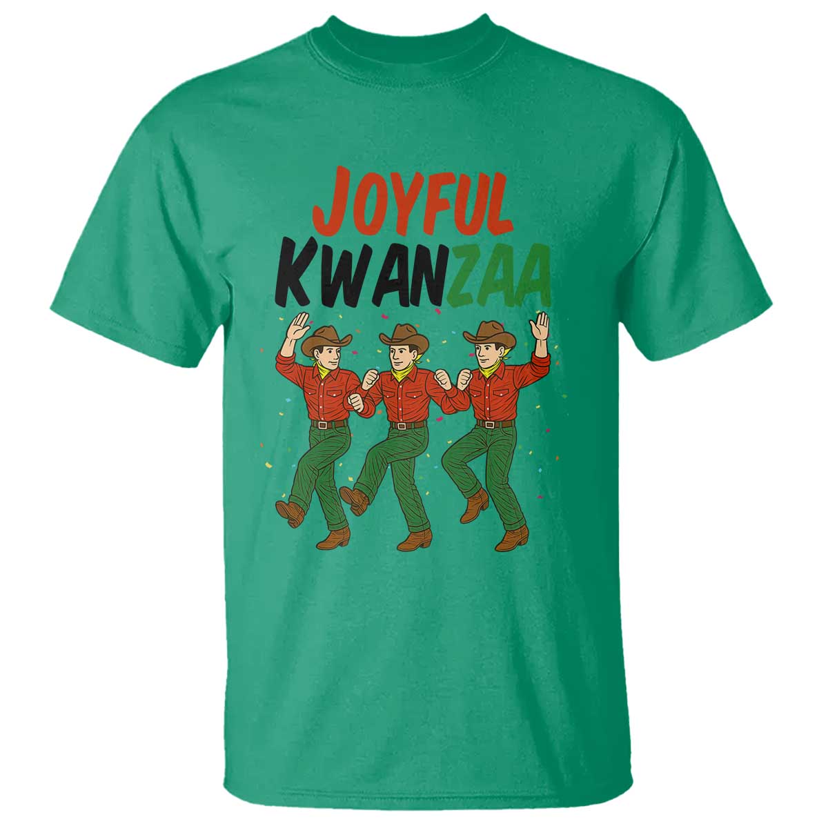 Joyful Kwanzaa Cowboy T Shirt Festival Of Lights African Heritage Gift TS12 Irish Green Print Your Wear