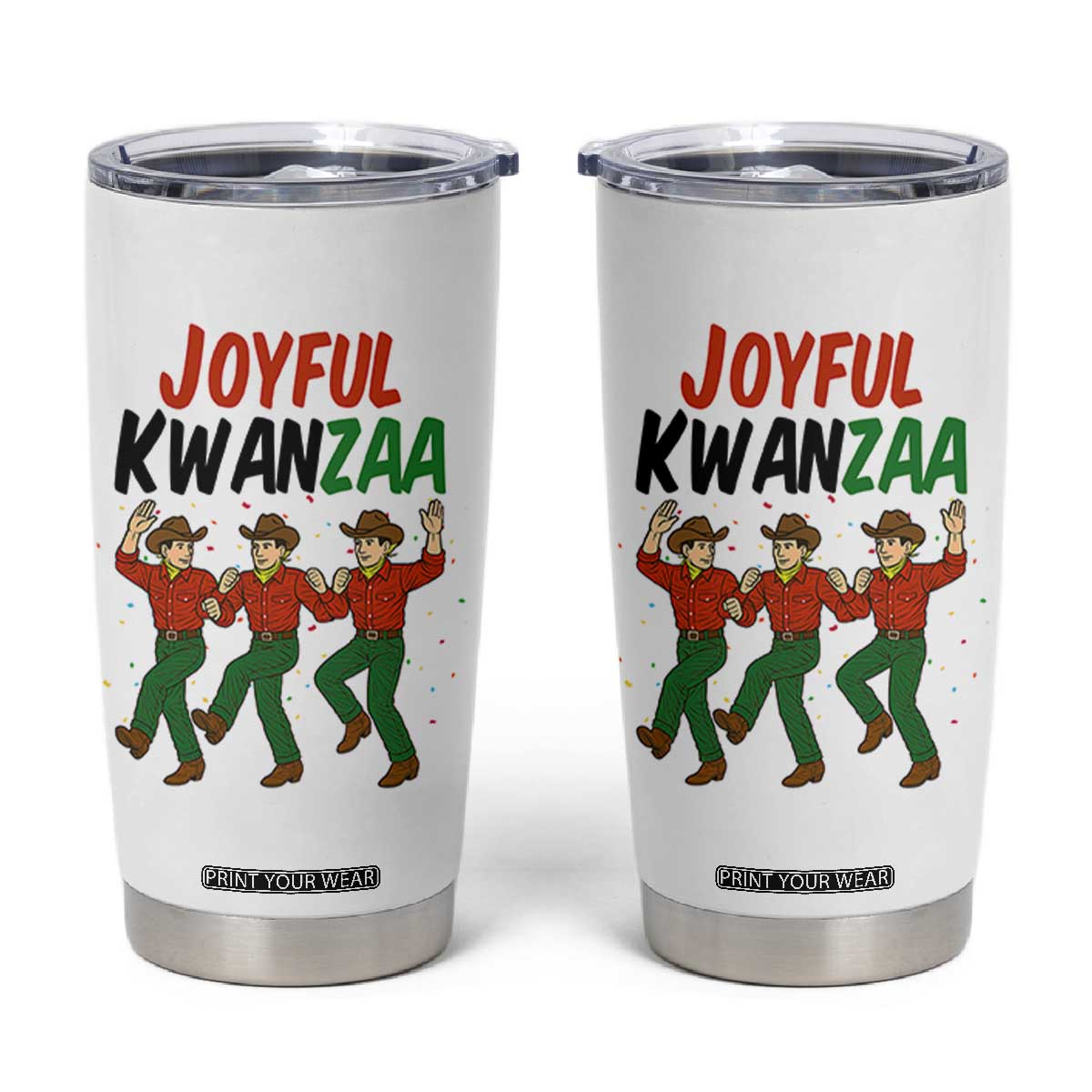Joyful Kwanzaa Cowboy Tumbler Cup Festival Of Lights African Heritage Gift TS12 White Print Your Wear