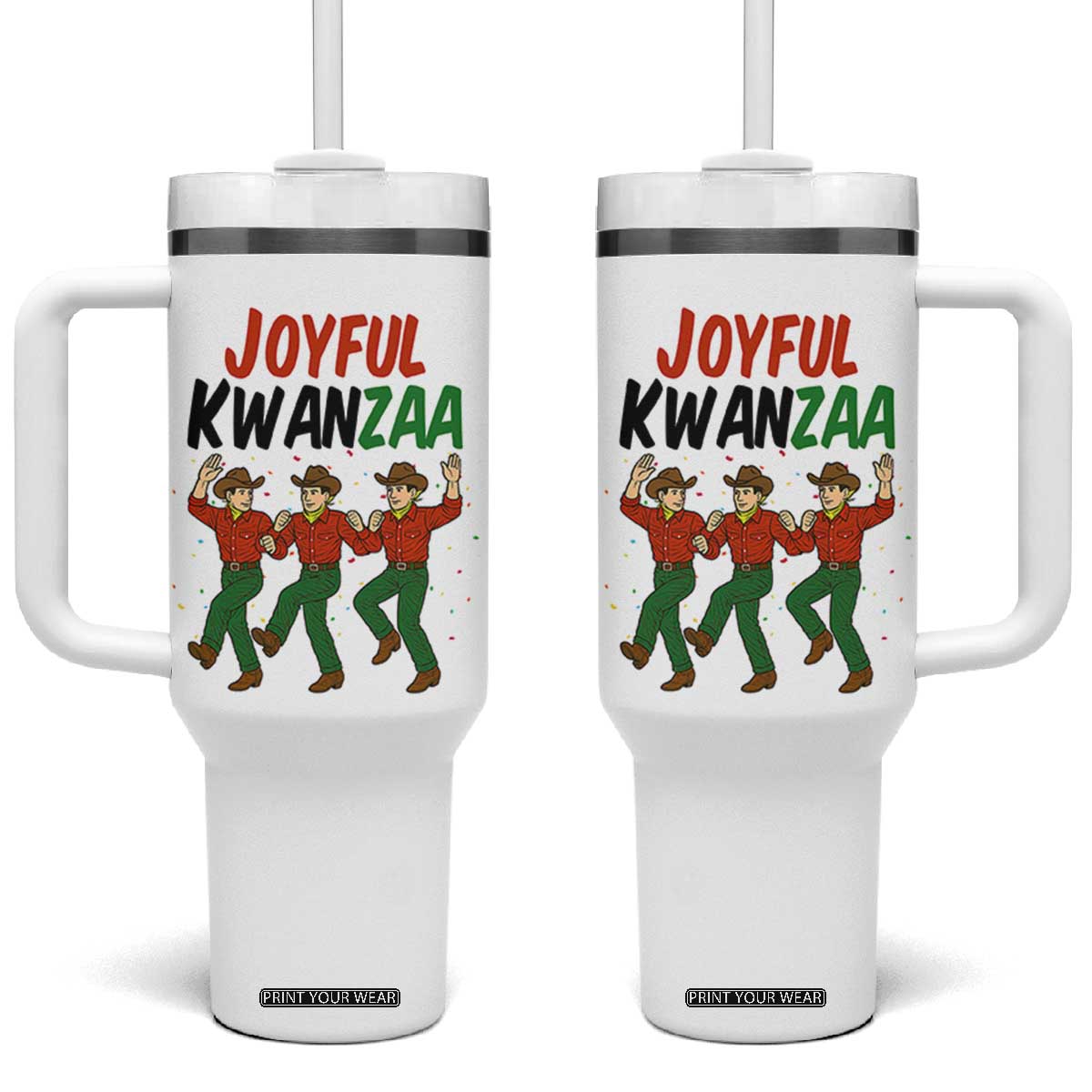 Joyful Kwanzaa Cowboy Tumbler With Handle Festival Of Lights African Heritage Gift TS12 One Size: 40 oz White Print Your Wear