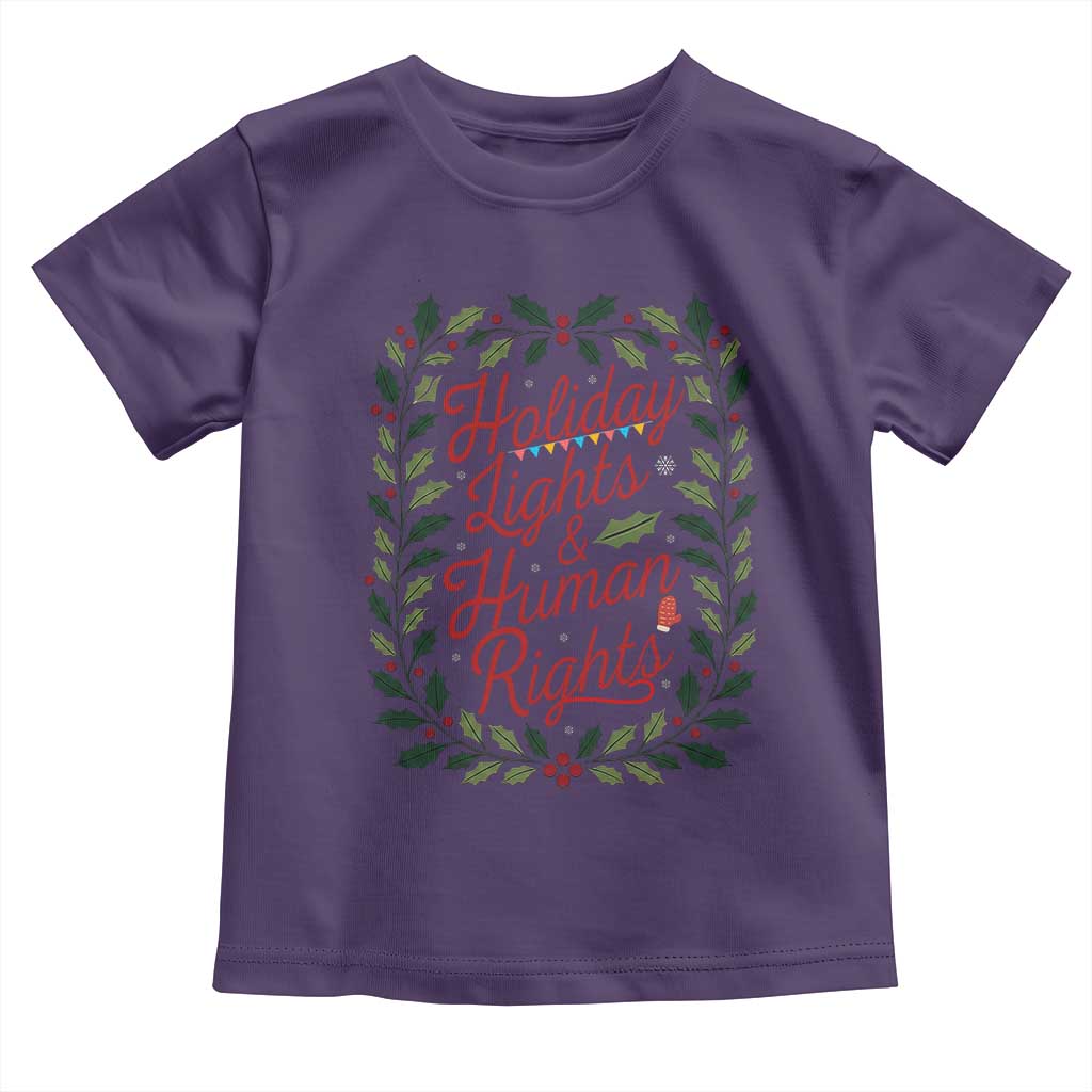 Holiday Lights And Human Rights Toddler T Shirt Christmas Activists Freedom Gift TS12 Purple Print Your Wear