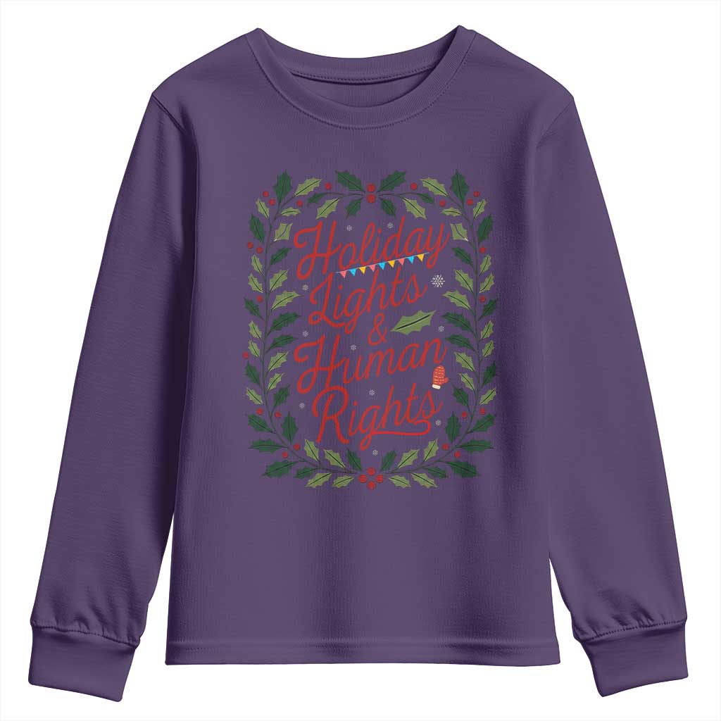 Holiday Lights And Human Rights Youth Sweatshirt Christmas Activists Freedom Gift TS12 Purple Print Your Wear
