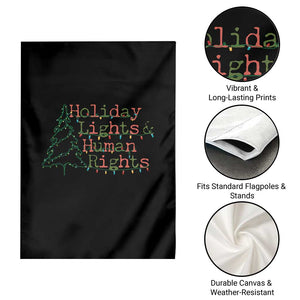 Xmas Holiday Lights And Human Rights Garden Flag Equality Supporter Gift TS12 Print Your Wear