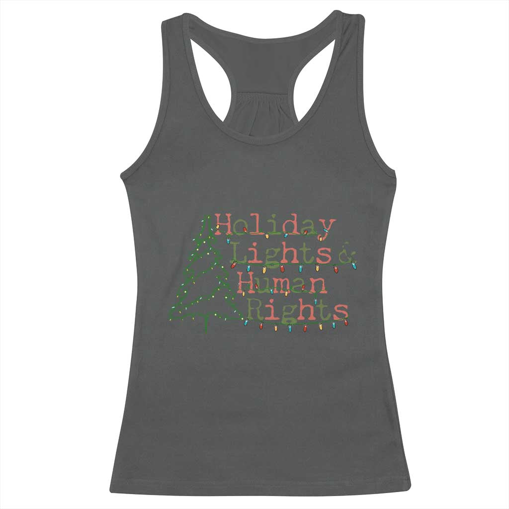 Xmas Holiday Lights And Human Rights Racerback Tank Top Equality Supporter Gift TS12 Dark Heather Print Your Wear