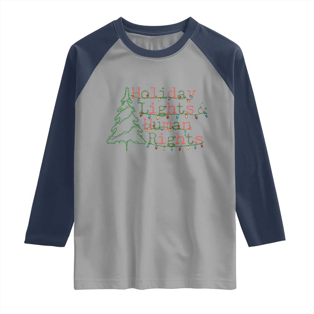 Xmas Holiday Lights And Human Rights Raglan Shirt Equality Supporter Gift TS12 Sport Gray Navy Print Your Wear