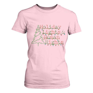 Xmas Holiday Lights And Human Rights T Shirt For Women Equality Supporter Gift TS12 Light Pink Print Your Wear