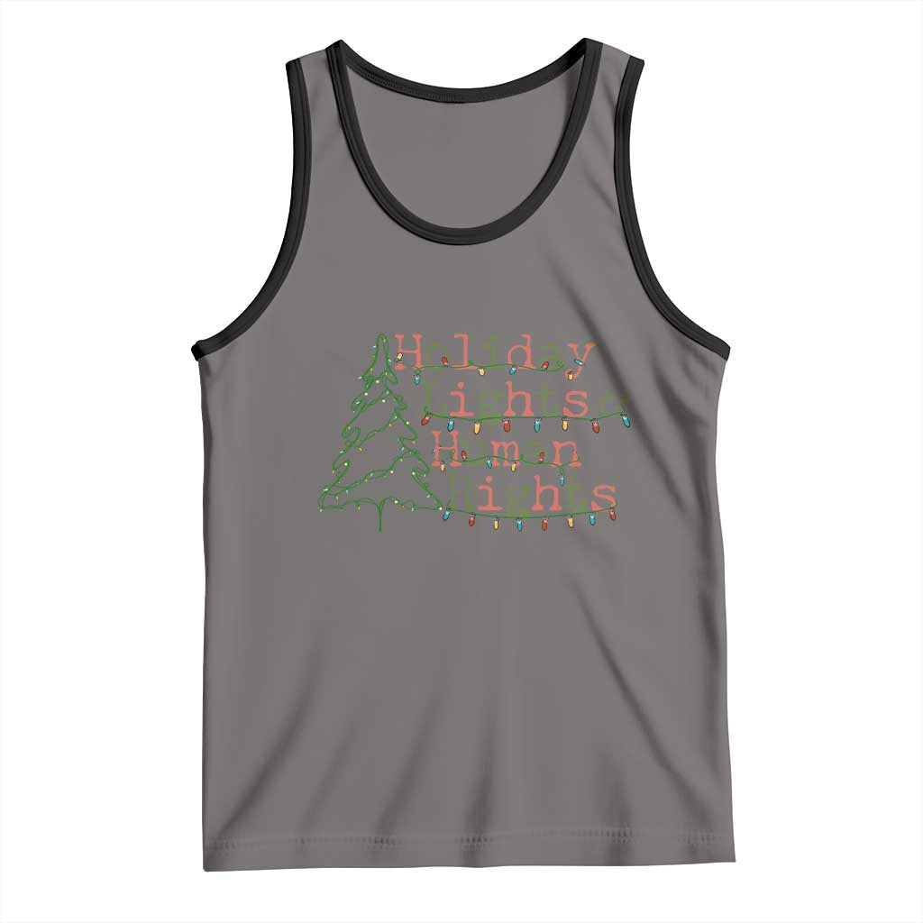 Xmas Holiday Lights And Human Rights Tank Top Equality Supporter Gift TS12 Deep Heather Black Print Your Wear
