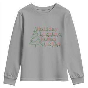 Xmas Holiday Lights And Human Rights Youth Sweatshirt Equality Supporter Gift TS12 Sport Gray Print Your Wear
