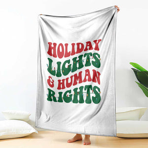 Holiday Lights And Human Rights Throw Blanket Supporter Gift For Civil Rights TS12 Print Your Wear
