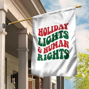 Holiday Lights And Human Rights Garden Flag Supporter Gift For Civil Rights TS12 Print Your Wear